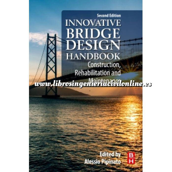 Imagen Puentes y pasarelas Innovative Bridge Design Handbook Construction, Rehabilitation and Maintenance