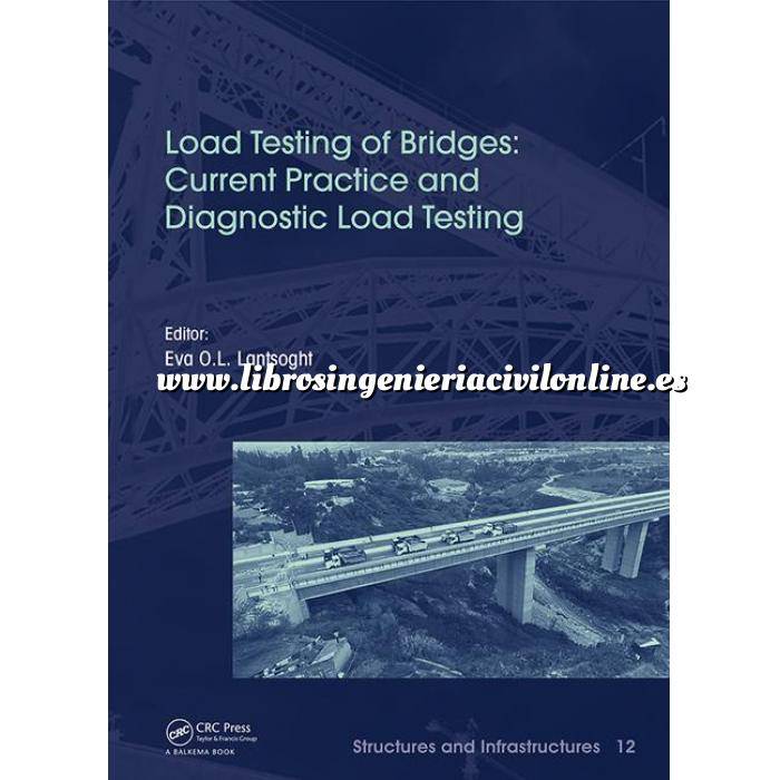 Imagen Puentes y pasarelas Load Testing of Bridges: Current Practice and Diagnostic Load Testing