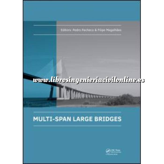 Imagen Puentes y pasarelas Multi-Span Large Bridges International Conference on Multi-Span Large Bridges, 1-3 July 2015, Porto, Portugal