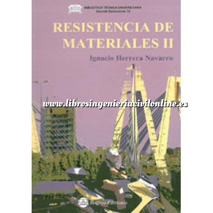 Imagen Resistencia de materiales
 Resistencia de materiales II 