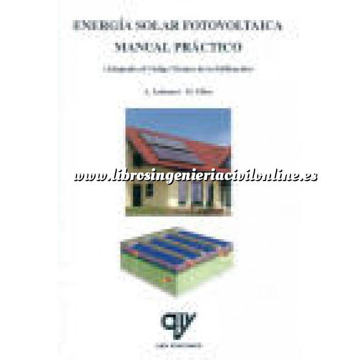 Imagen Solar fotovoltaica Energía solar fotovoltaica.Manual práctico,adaptado al CTE