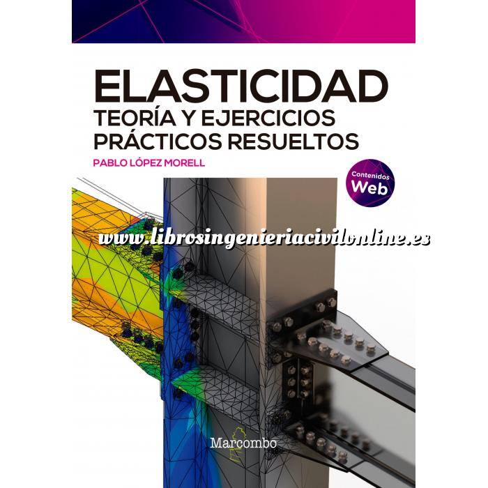 Imagen Teoría de estructuras Elasticidad. Teoría y ejercicios prácticos resueltos