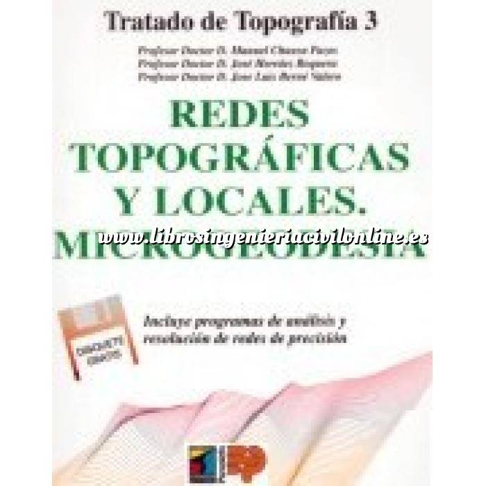 Imagen Topografía
 Tratado de topografía Tomo 3. Redes topográficas y locales. microgeodesia