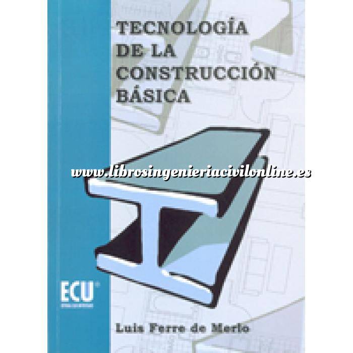 Imagen Tratados
 Tecnología de la construcción básica