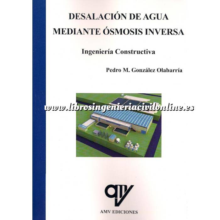 Imagen Tratamiento y depuración de aguas Desalación de agua mediante ósmosis inversa. Ingeniería constructiva