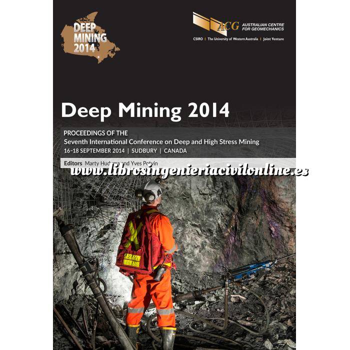 Imagen Túneles y obras subterráneas Deep Mining 2014.Proceedings of the Seventh International Seminar on Deep and High Stress Mining