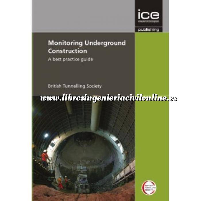 Imagen Túneles y obras subterráneas Monitoring underground construction. A best practice guide