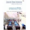 Abastecimiento de aguas y alcantarillado - Instalaciones de valvulas en conducciones de aguas