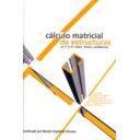 Cálculo de estructuras - Cálculo matricial de estructuras en 1º y 2º orden teoria y problemas