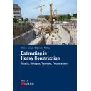 Carreteras - Estimating in Heavy Construction Roads, Bridges, Tunnels, Foundations