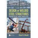 Estructuras de acero - Design of Welded Steel Structures: Principles and Practice