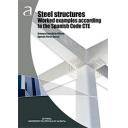 Estructuras metálicas - Steel structures worked examples according to the Spanish code CTE 