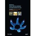 Gas - Manual para instaladores autorizados de gas. Tomo I. Materias comunes para categorias A, B y C