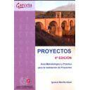 Gestion de proyectos - Proyectos.Guía Metodológica y Práctica para la realización de Proyectos
