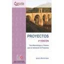 Gestion de proyectos - Proyectos.Guía Metodológica y práctica para la realización de proyectos