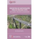 Gestion de proyectos - Proyectos de Participación Público Privada (PPP)