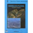 Ingeniería de ríos - Hidraulica Fluvial - Principios y Practicas 