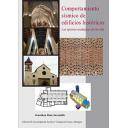 Ingeniería sísmica - Comportamiento sísmico de edificios históricos. Las iglesias mudéjares de Sevilla