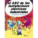 Instalaciones eléctricas de alta tensión - El ABC de las instalaciones eléctricas industriales