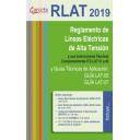 Instalaciones eléctricas de alta tensión - Reglamento de líneas eléctricas de alta tensión. RLAT 2019.