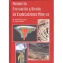 Minería
 - Manual de evaluación y diseño de explotaciones mineras 