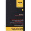 Normativa de construcción
 - Compactos CTE 1. Ambitos de aplicación del CTE. Terminologia del CTE. Contenidos de proyecto. loe.