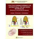 Normativa estructuras - Calculo Dinamico/Sismico de estructuras por metodos matriciales