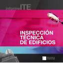 Patología y rehabilitación - InformeITE. Inspección Técnica de Edificios