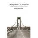 Patología y rehabilitación - La ingenieria es humana. la importancia del fallo en el éxito de diseño