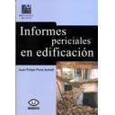 Peritaciones
 - Informes periciales en edificación