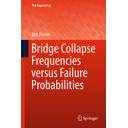 Puentes y pasarelas - Bridge Collapse Frequencies versus Failure Probabilities