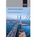 Puentes y pasarelas - Bridge Deck Erection Equipment: A Best Practice Guide 
