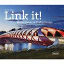 Puentes y pasarelas - Link it .Masterpieces of Bridge Design