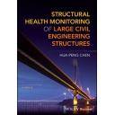 Puentes y pasarelas - Structural Health Monitoring of Large Civil Engineering Structures