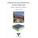 Solar fotovoltaica - Energía solar fotovoltaica.Manual práctico,adaptado al CTE