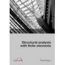 Teoría de estructuras - Strutctural Analysis with finite element