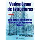 Teoría de estructuras - Vademecum de estructuras. Guía para el calculista de Estructuras de Hormigón y Madera