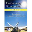 Termosolares - Instalaciones termosolares tecnologias sistemas y aplicaciones