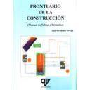 Tratados - Prontuario de la construcción .Manual de tablas y fórmulas 