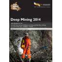 Túneles y obras subterráneas - Deep Mining 2014.Proceedings of the Seventh International Seminar on Deep and High Stress Mining