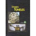 Túneles y obras subterráneas - Ingeotúneles  Vol. 04. Ingenieria de túneles