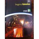 Túneles y obras subterráneas - Ingeotúneles  Vol. 20. Ingenieria de túneles
