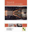 Túneles y obras subterráneas - Manual de perforación en túneles  