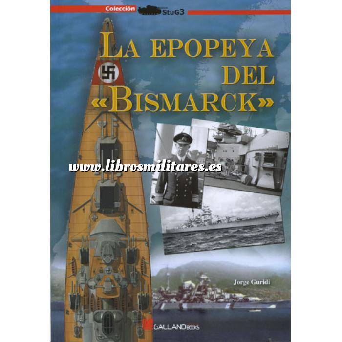 Imagen Barcos y submarinos
 La epopeya del Bismarck