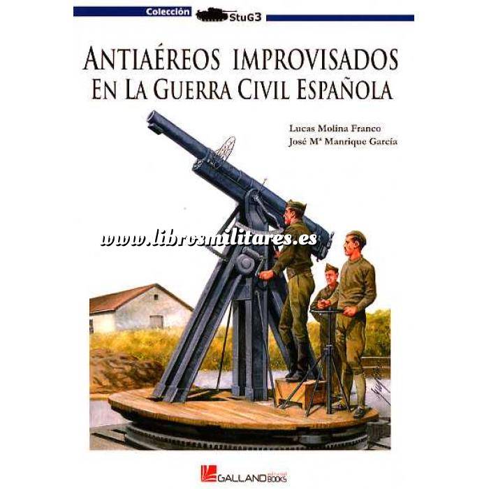 Imagen Guerra civil española
 Antiaéreos improvisados en la Guerra Civil Española 