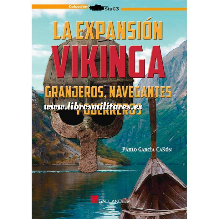 Imagen Hechos y batallas cruciales
 La expansión Vikinga. Granjeros, navegantes y guerreros