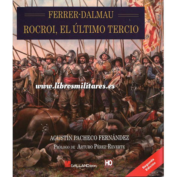 Imagen Memorias y biografías
 Ferrer-Dalmau .Rocroi, el último tercio 