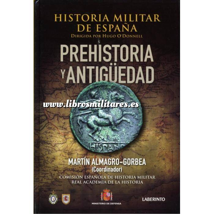 Imagen Memorias y biografías
 Historia Militar de España  Tomo I . Prehistoria y Antiguedad