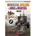 Armamento militar - Motocicletas, Artillería y armas de Infantería, 1940-1945