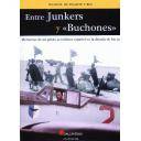 Aviación militar  - Entre Junkers y Buchones